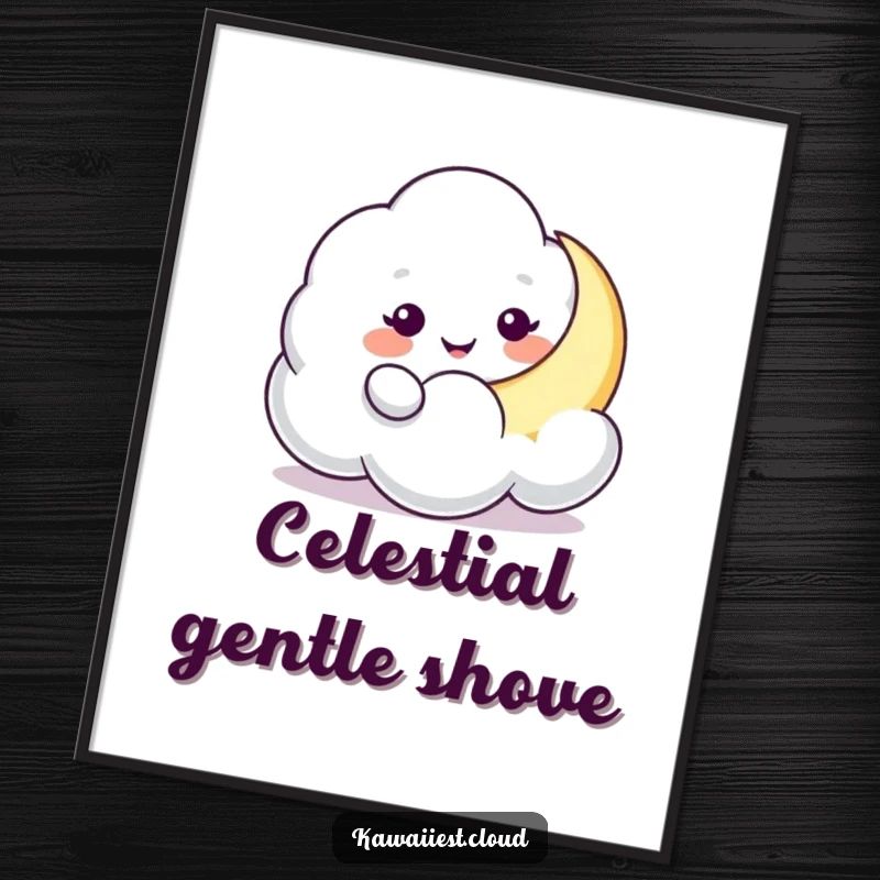 Funny Cloud Moon Nudge Digital Art Print: A playful cloud character gently nudges a crescent moon, creating a whimsical and humorous celestial scene.