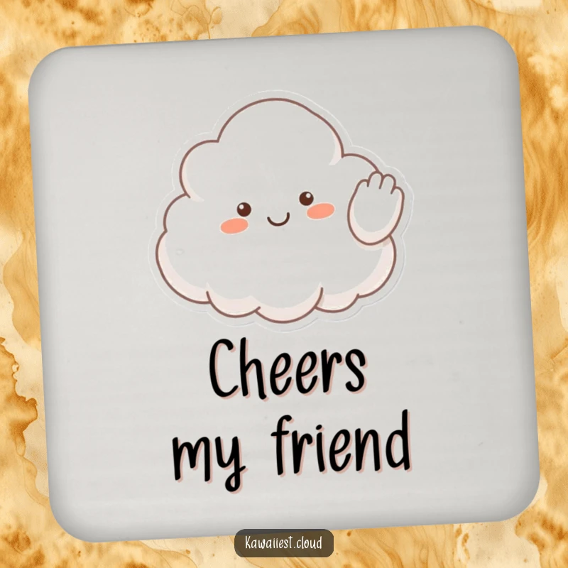 Funny drink coaster with a happy cloud character waving a fluffy hello, adding a welcoming touch to any table.