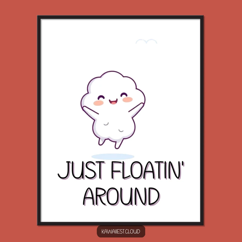 Funny Dancing Cloud Poster: Cheerful Character Sky Dance Art, Inspiring Humorous Gift