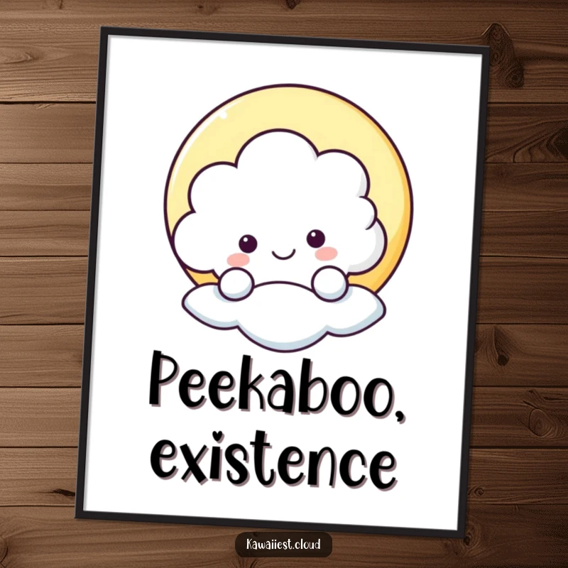 Funny poster print depicting a smiling cloud peeking from behind a moon, adding a whimsical and cheerful vibe to any wall.