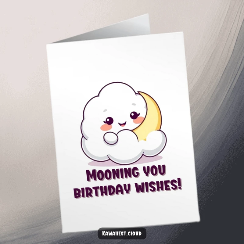 Funny Free Printable Cloud Moon Birthday Card: Playful cloud character gently nudging a crescent moon, wishing sweet dreams.