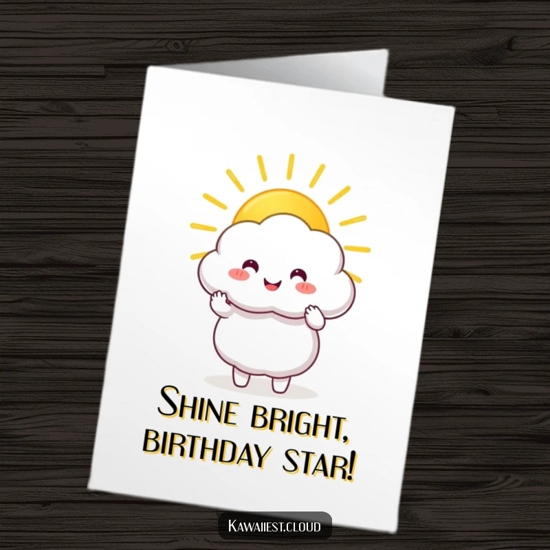 Funny Free Printable Birthday Card: Happy cloud character holding and sharing a golden sunbeam.