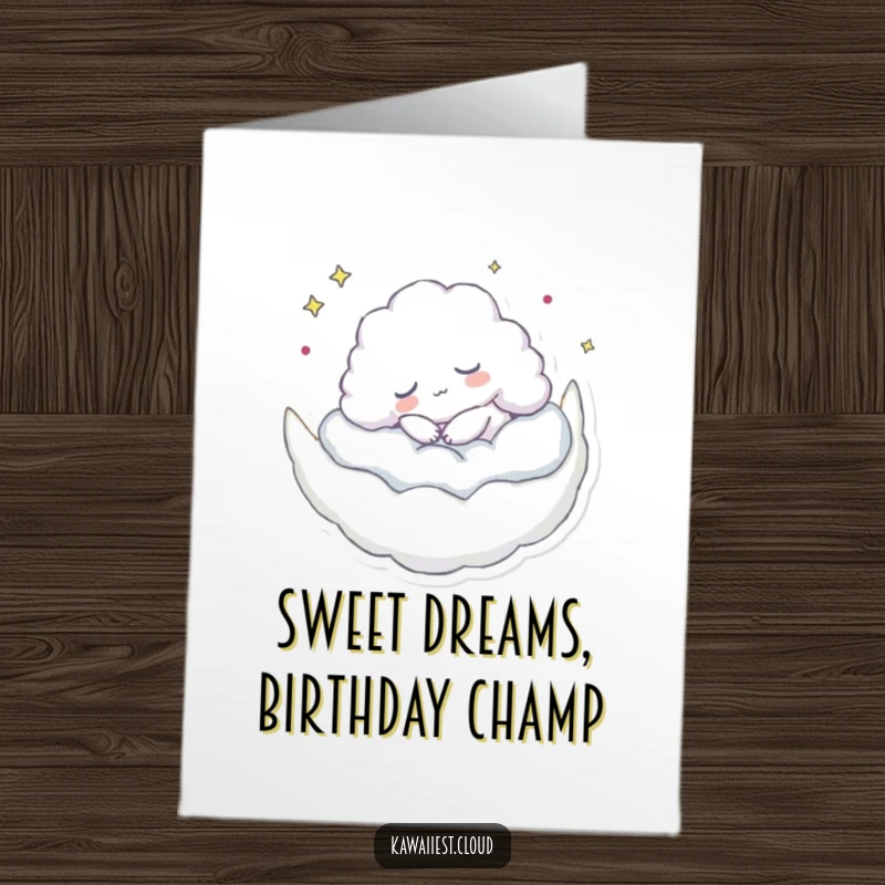 Funny free printable birthday card featuring a content cloud character peacefully napping on a fluffy crescent moon.