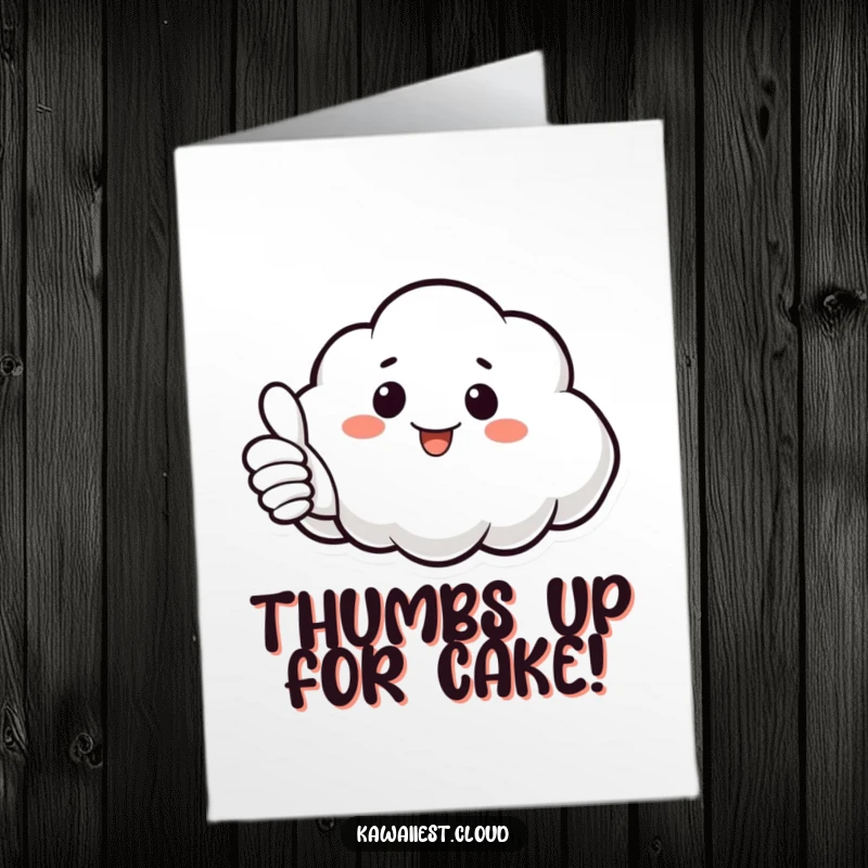 Funny Free Printable Cloud Birthday Card: A happy cloud character giving a prominent thumbs up with its fluffy appendage.