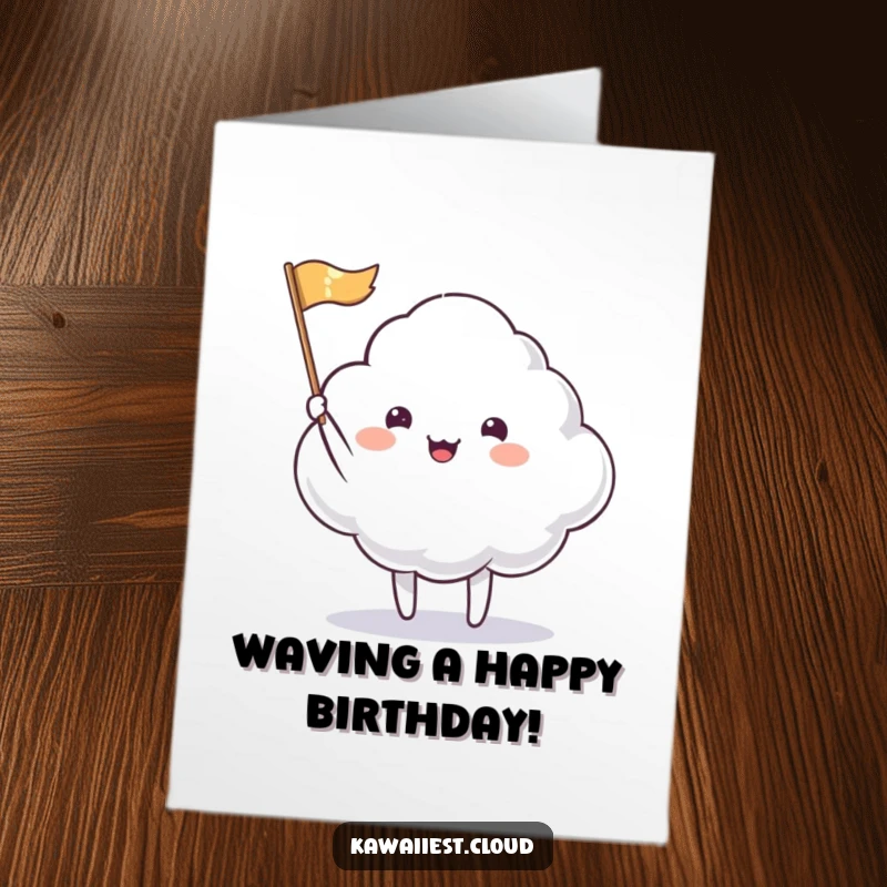 Funny Free Printable Birthday Card: Cloud character happily waving a small, sparkly flag, signaling celebration.