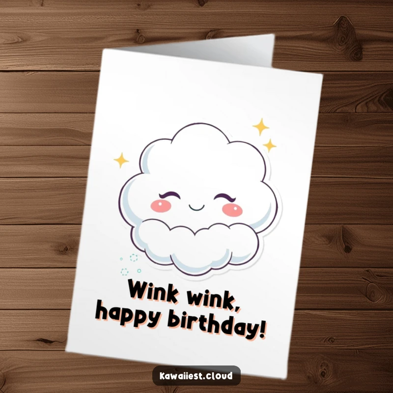 Funny Free Printable Cloud Birthday Card: A winking cloud character leaves a trail of magical sparkles.
