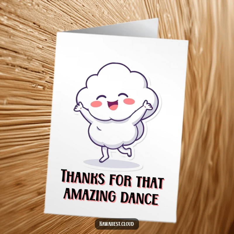 Funny Free Printable Thank You Card: A cloud character dancing with pure delight, a delightful downloadable gift.