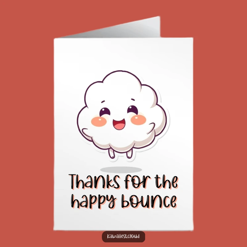 Free Printable Thank You Card: Bouncing Cloud of Gratitude - Funny Downloadable