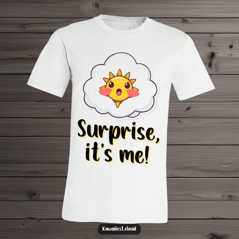 Funny Surprised Cloud T-Shirt: Features a surprised cloud character with a small, smiling sun emerging from it.