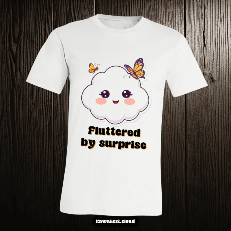 Funny T-Shirt showcasing a cheerful cloud character with comically wide eyes, looking in utter surprise at a delicate butterfly.